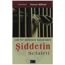 ŞİDDETİN SEFALETI ESKI BIR MİLİTANIN KALEMINDEN - ŞEMDİN SAKIK