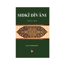 Sıdki Divanı - Abdullah Eren