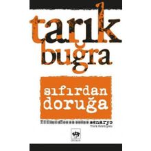 Sıfırdan Doruğa - Tarık buğra