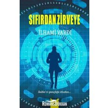 Sıfırdan Zirveye - İlhami Vardı