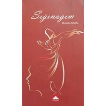 Sığınağım - Mustafa Çatal