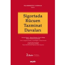 Sigortada Rücuen Tazminat Davaları - Filiz Berberoğlu Yenipınar