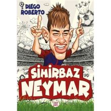 Sihirbaz Neymar - Dokuz Çocuk Yayınları