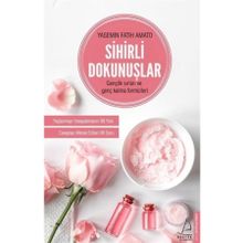 Sihirli Dokunuşlar - Yasemin Fatih Amato