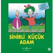 Sihirli Küçük Adam İlk Okuma Kitaplarım - Kolektif