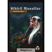 Sihirli Masallar Birsen Demirdelen