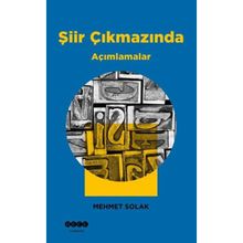 Şiir Çıkmazında - Mehmet Solak