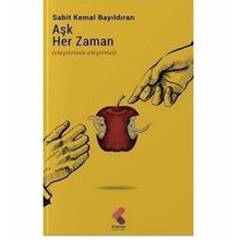 Şiir Her Zaman - Sabit Kemal Bayıldıran