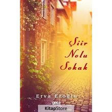 Şiir Nolu Sokak - Erva Eroğlu