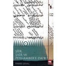 Şiir Şair ve Peygambere Dair - İsmail Güleç