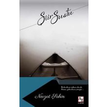 Şiir Sustu - Nevzat Şahin