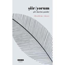 Şiir / Yorum İbrahim Tüzer
