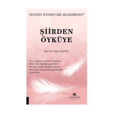 Şiirden Öyküye - Gülten Kaptan