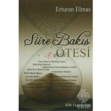 ŞİİRE BAKIŞ ÖTESİ ŞİİR TAHLILLERI - ERTURAN ELMAS