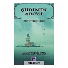 Şiirimin Abc’si - Ahmet Tevfik Ozan