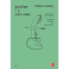 Şiirler-1 (1971-1984) - Tuğrul Tanyol