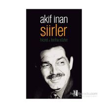 Şiirler - Akif İnan