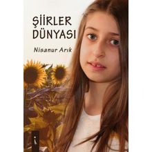 Şiirler Dünyası - Nisanur Arık