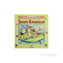 ŞIIRLI HAYVAN ÖYKÜLERI ŞARKICI KURBAĞALAR - NUR ICOZU