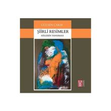 Şiirli Resimler - Gülsen Çakır