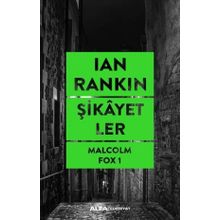 Şikayetler Ian Rankin Alfa Yayınları