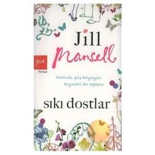 SIKI DOSTLAR - GENEL