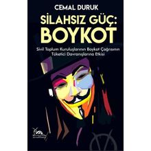 Silahsız Güç - Boykot - Cemal Duruk