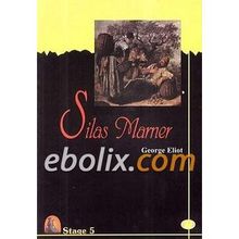 SILAS MARNER (STAGE 5) - GEORGE ELIOT