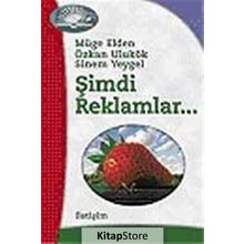 Şimdi Reklamlar... - Müge Elden Sinem Yeygel Özkan Ulukök