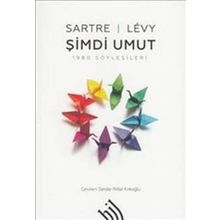 Şimdi Umut - 1980 Söyleşileri - Jean Paul Sartre