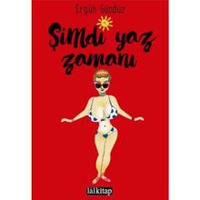 Şimdi Yaz Zamanı - Ergün Gündüz
