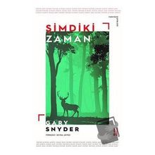 Şimdiki Zaman - Gary Snyder
