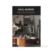 Simgeler ve Akdeniz’in Kavramsal Dünyası - Halil Akdeniz