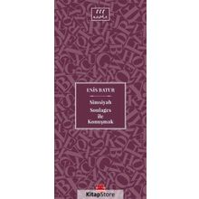 Simsiyah Soulages İle Konuşmak - Enis Batur