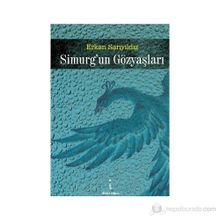 SIMURGUN GÖZYAŞLARI - ERKAN SARIYILDIZ
