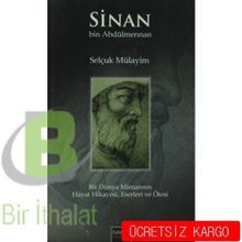Sinan bin Abdülmennan - Selçuk Mülayim