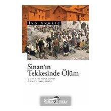 Sinan'ın Tekkesinde Ölüm - İvo Andriç