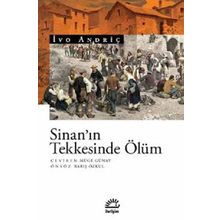 Sinan'ın Teknesinde Ölüm - İvo Andriç