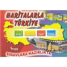 Sınavlara Hazırlıkta Haritalarla Türkiye Açıklamalı - Ahmet Karakılıç