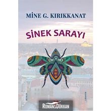 Sinek Sarayı - Mine G. Kırıkkanat