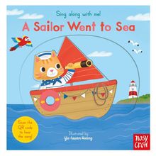 Sing Along With Me! A Sailor Went To Sea-Nosy Crow Publishing