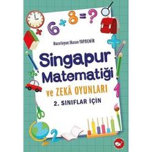Singapur Matematiği ve Zeka Oyunları 2. Sınıflar İçin - Hasan Topdemir