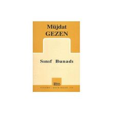 SINIF BUNADI - MÜJDAT GEZEN