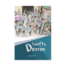Sınıfta Devrim - Hüseyin Akar