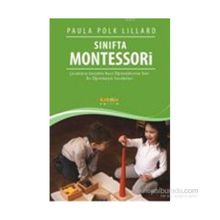 Sınıfta Montessori - Paula Polk Lillard