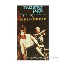 SINIR DUVAR - MUZAFFER İZGU