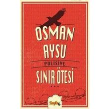 SINIR ÖTESİ - OSMAN AYSU