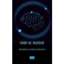 Sinir ve Ruhiyat Ibodullayev Zarifboy Rajabovich - Nobel Akademik Yayıncılık