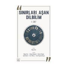 Sınırları Aşan Dilbilim 1. Cilt İthaki Yayınları