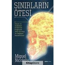 SINIRLARIN ÖTESİ - MIGUEL NICOLELIS